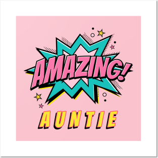 amazing auntie Posters and Art